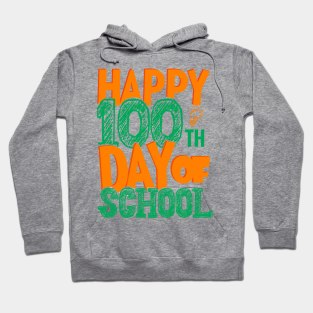 Happy 100th Day of School Hoodie